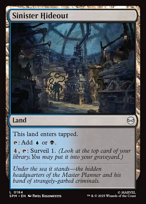 Preview image for the Sinister Hideout single card for the collectable card game Magic: The Gathering.