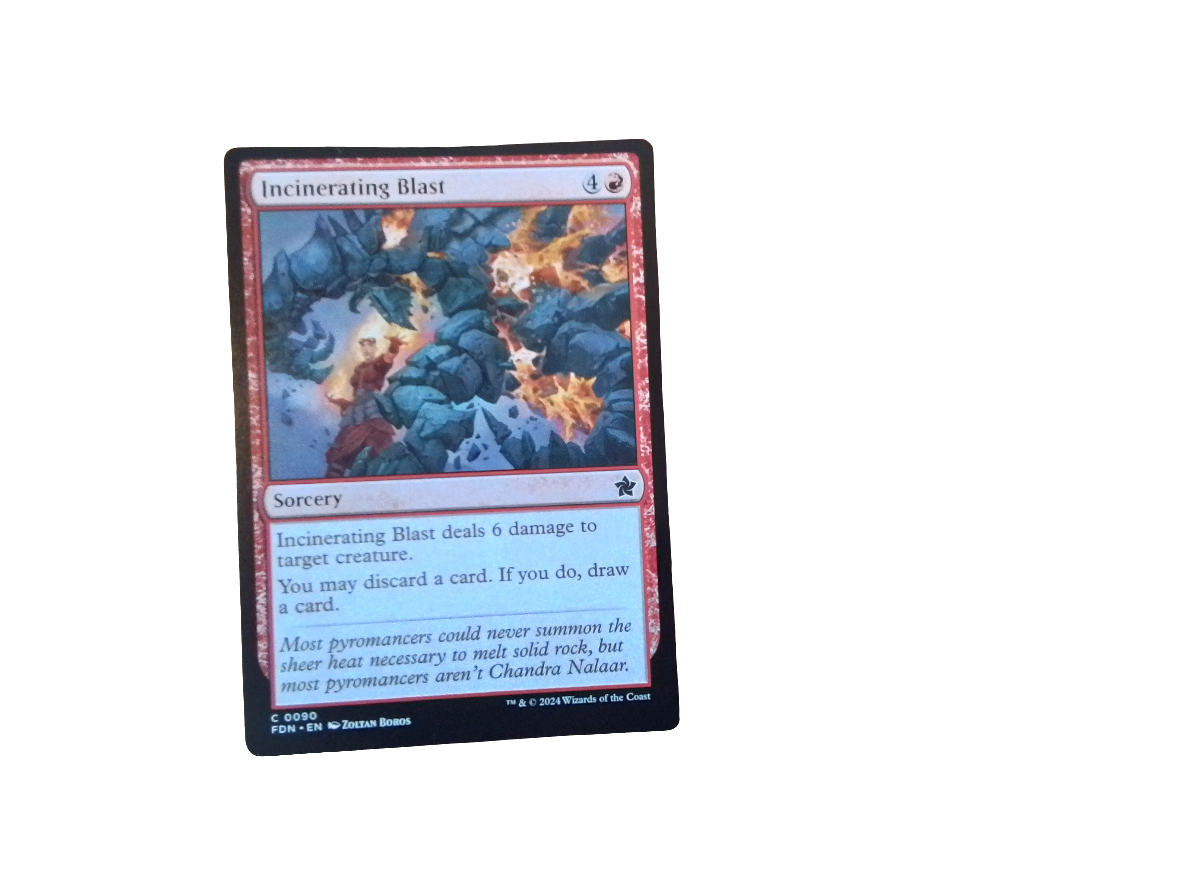 Magic Single - incinerating blast(FDN)