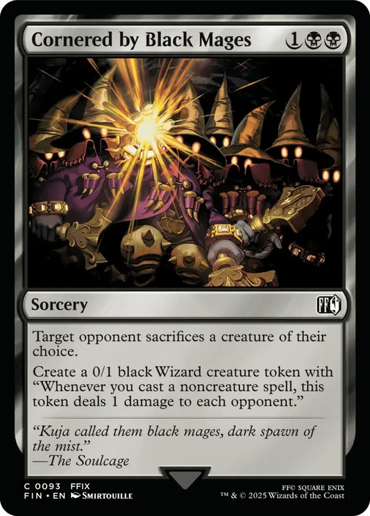 Cornered by Black Mages