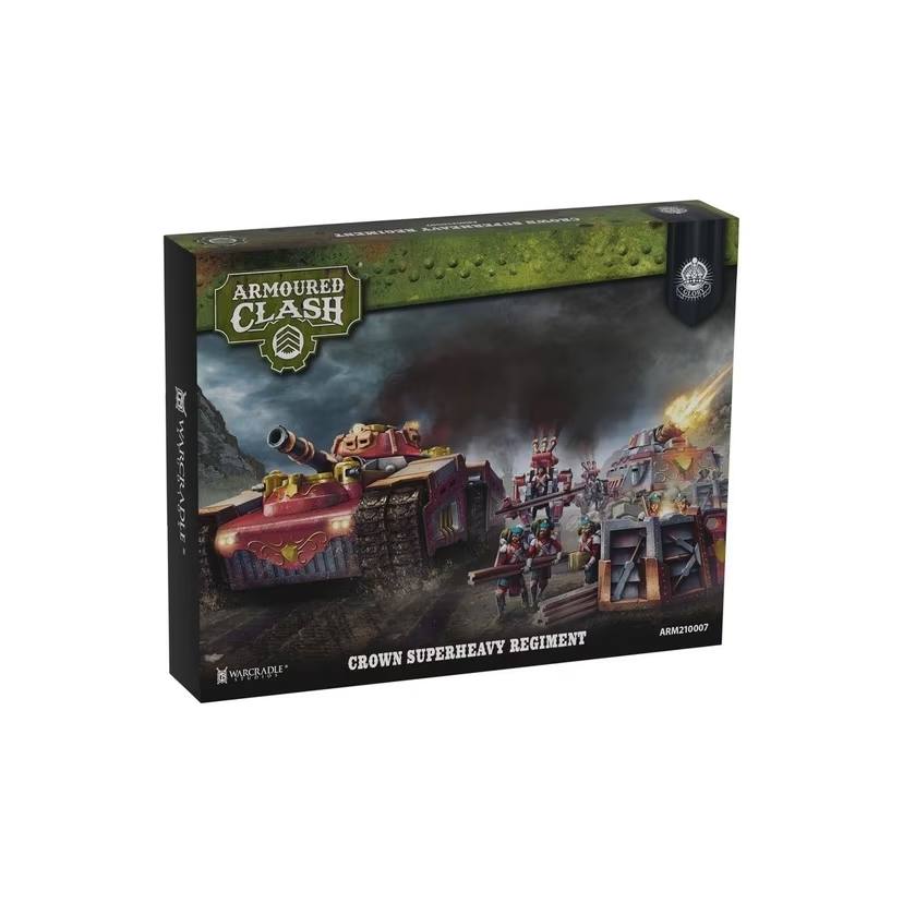 Crown Superheavy Regiment - Armoured Clash