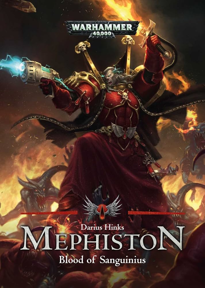 Mephistion: Blood of Sanguinius (Hardback)