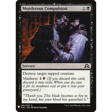 Magic Single - Murderous Compulsion (SOI)
