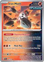 Preview image for the Iron Moth - 028/182 single card  for the collectable card game Pokemon.