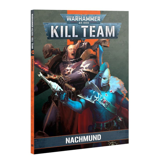 KILL TEAM: NACHMUND (BOOK)