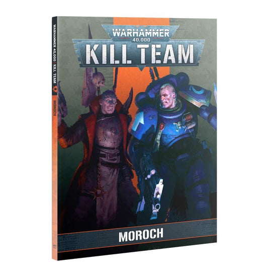 KILL TEAM: MOROCH (BOOK)