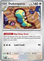 Preview image for the Dudunsparce single card for the collectable card game Pokemon.