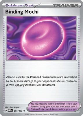 Preview image for the Binding Mochi single card  for the collectable card game Pokemon.