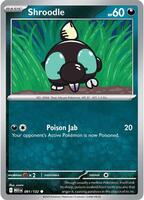 Preview image for the Shroodle - 091/132 single card  for the collectable card game Pokemon.