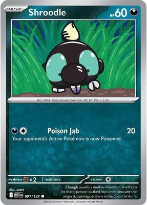 Preview image for the Shroodle - 091/132 single card  for the collectable card game Pokemon.