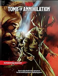 Dungeons and Dragons: Tomb of Annihilation