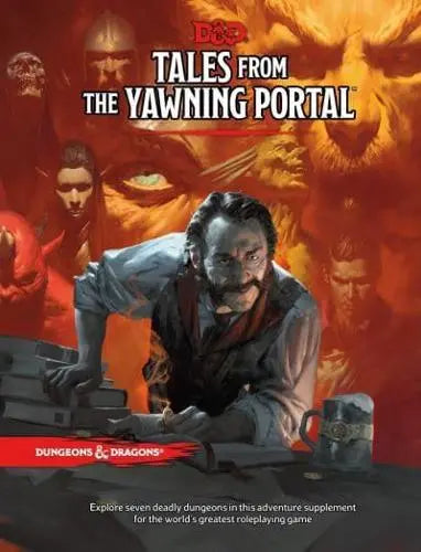 Tales From the Yawning Portal - Dungeons & Dragons