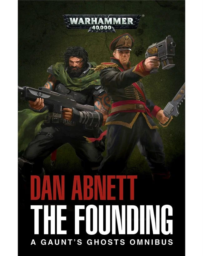 Gaunt's Ghosts: The Founding