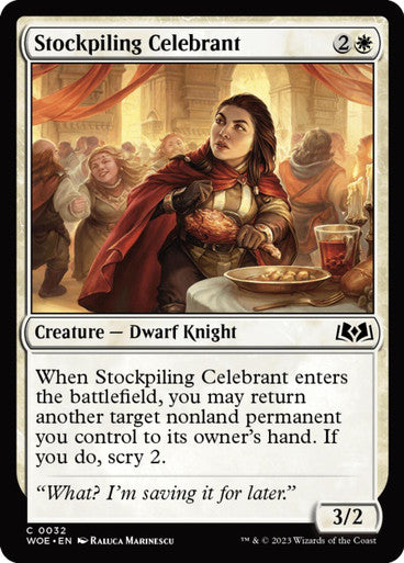 Magic single - Stockpiling Celebrant (WOE)