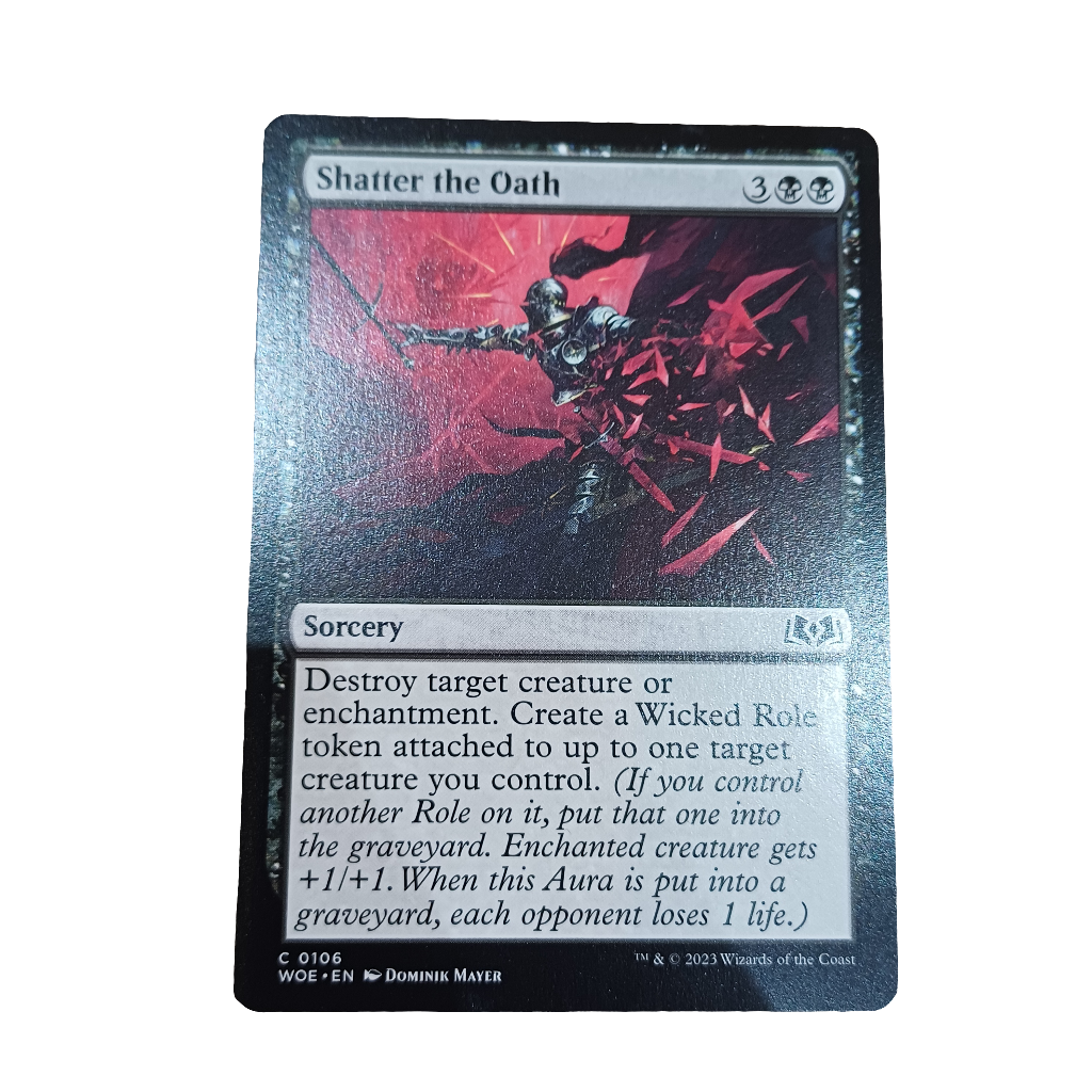 Magic Single - Shatter the Oath (WOE)