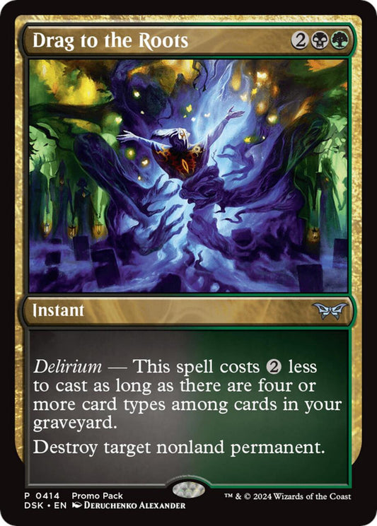 Magic Single -  Drag to the Roots (DSK) (Promo Pack Foil)