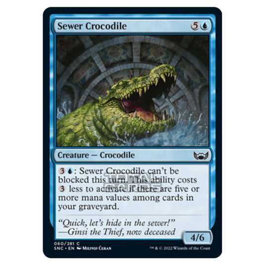 Magic Single - Sewer Crocodile (SNC)