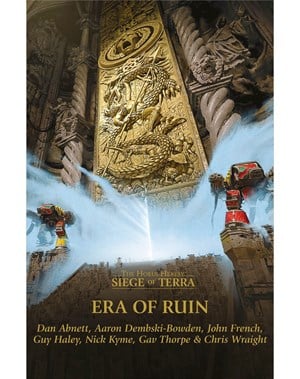 Siege of Terra: Era of Ruin (Hardback)