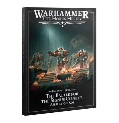 Journal Tactica: The Battle of The Signus Cluster: Assault on Kol