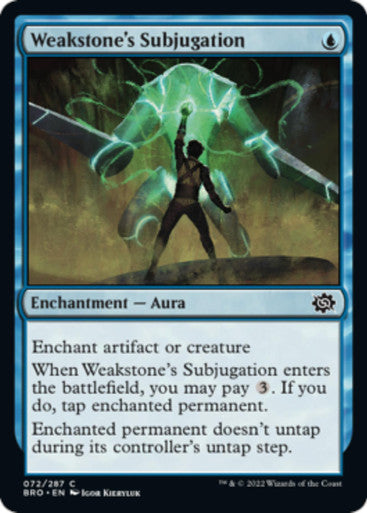 Magic Single - Weakstone's Subjugation (BRO)