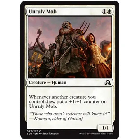 Magic Single - Unruly Mob (SOI)